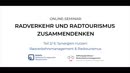Thumbnail - Radverkehr und Radtourismus zusammendenken_Synergien nutzen: Radverkehrsmanagement & Radtourismus (2/6)