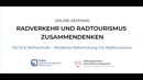 Thumbnail - Radverkehr und Radtourismus zusammendenken_NaTourHuKi –t Attraktive Naherholung mit Radtourismus (3/6)