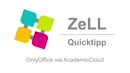 Thumbnail - OnlyOffice-Applikationen über AcademicCloud